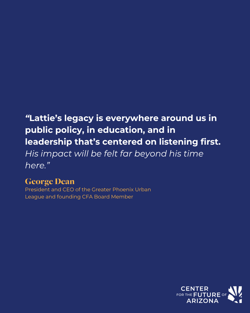 arizonafuture's tweet photo. Honoring the life and legacy of Dr. Lattie Coor, our beloved Co-Founder and Founding Chair Emeritus of Center for the Future of Arizona. https://t.co/VrCtFs2IfU https://t.co/5OlVpZbfLB