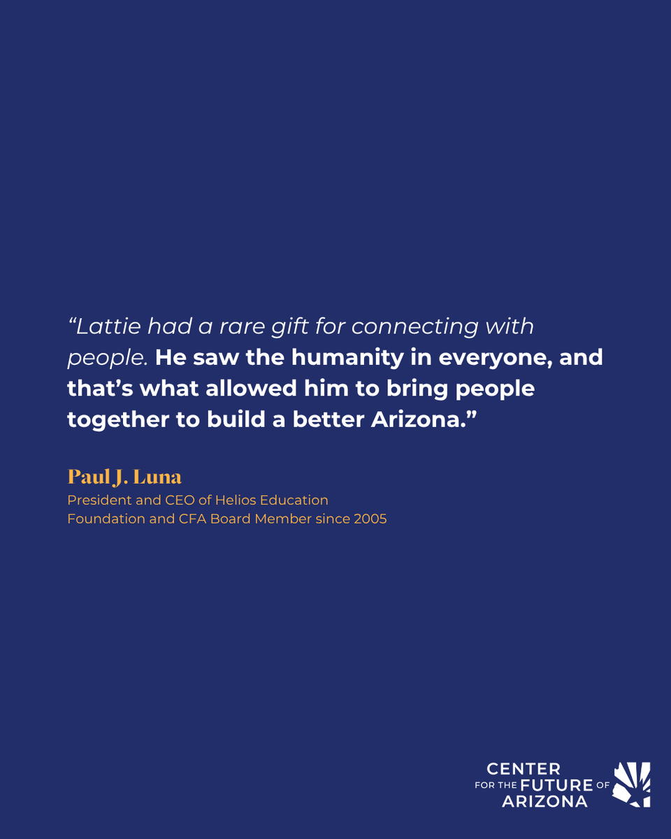 arizonafuture's tweet photo. Lattie’s impact was felt by countless individuals across Arizona. https://t.co/WM871VKGyj