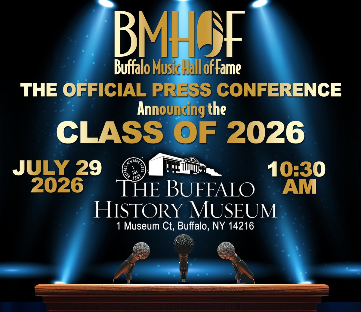 BMHOF62's tweet photo. July 29, 2026 ~10:30 am at The Buffalo History Museum - We will be announcing the BUFFALO MUSIC HALL OF FAME CLASS OF 2026! Join us as we stream on Facebook LIVE! 
#halloffame, #classof2026, #wnymusic, https://t.co/5jKyrfUtdT