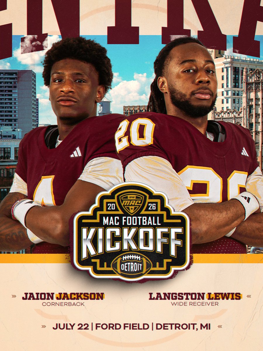 CMU_Football's tweet photo. CB Jaion Jackson and WR Langston Lewis will join Coach Drinkall in Detroit next week to represent Central Michigan Football at the @MACSports Football Kickoff. 

#FireUpChips https://t.co/QCEGHWVWDn