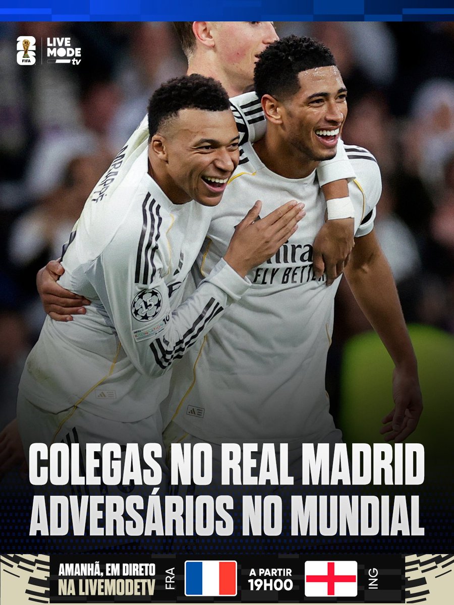 LiveModeTV_PT's tweet photo. KYLIAN MBAPPÉ E JUDE BELLINGHAM, COLEGAS DE CLUBE E RIVAIS PELAS SELEÇÕES!!! 🇫🇷🏴⚽🔥
QUAL DOS DOIS VAI SAIR POR CIMA NA DISPUTA DO TERCEIRO LUGAR??? 😱👏
#MadeInLMTV #Mundial2026 https://t.co/SnqyGeOX8a