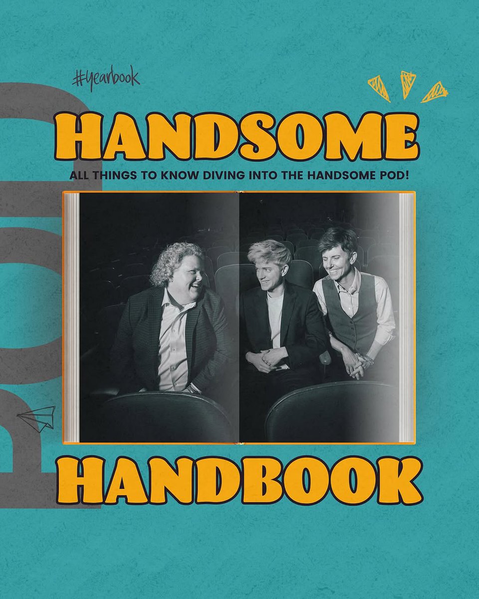 handsomepod's tweet photo. Here is a handsome handbook for all you new listeners! A guide to all of our inside jokes that we bring up on the podcast. Keep referring back to this when you can. For all you long-time listeners, prepare for some nostalgia! https://t.co/t4ZY9Rs9vf