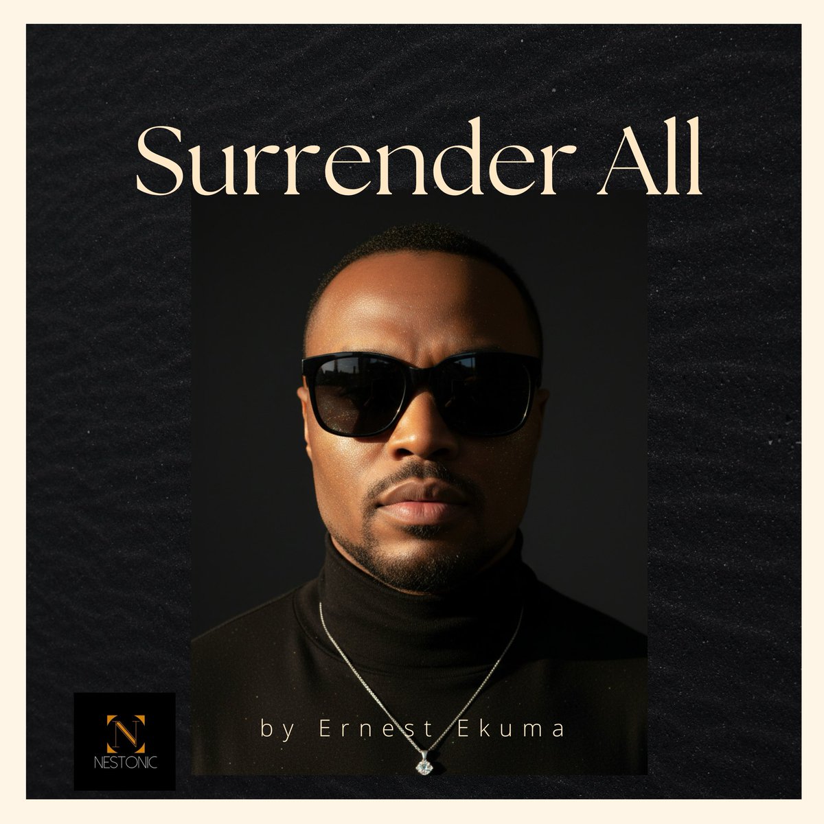 igwegburugburu1's tweet photo. To anyone who’s been holding it together for too long, this one’s for you. And honestly, it’s for me too.
“Surrender All” is out now!!!
I hope it meets you where you are.

Stream it now. On all music platforms.
Link in bio!!!
#music #gospel #newsong #SurrenderAll #ErnestEkuma https://t.co/2UbGdggo88
