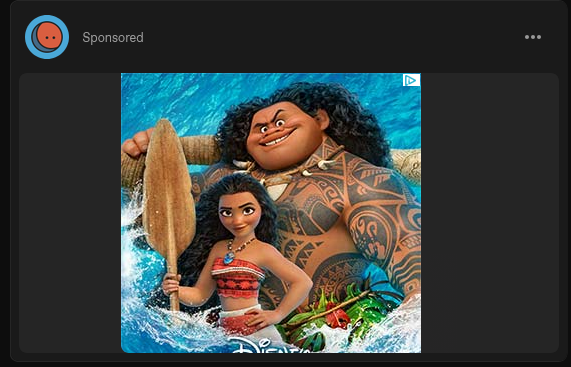 Goldwalker_Ch's tweet photo. Tumblr ads are really funny cause this one seems to be a poorly cropped image of the Moana box art and nothing else https://t.co/hfy5xSxoo8