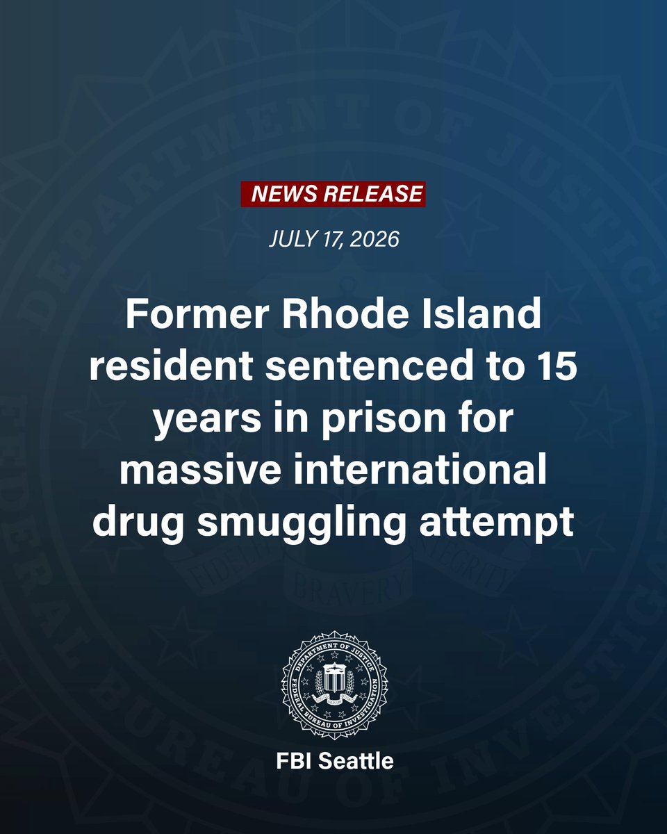FBISeattle's tweet photo. Former Rhode Island resident sentenced to 15 years in prison for massive international drug smuggling attempt. To read more, visit https://t.co/NeHy7wjObs https://t.co/TNb36gLDF7