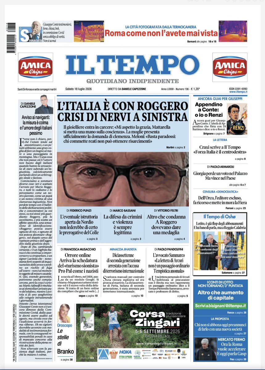 Capezzone's tweet photo. L’ITALIA È CON ROGGERO,
CRISI DI NERVI A SINISTRA 
Scatta l’ordine di carcerazione. Meloni: “No ai risarcimenti”

*Istruire una pratica non lede le prerogative del Quirinale (Punzi)
*La difesa è sempre legittima (Bassani)
*Altro che condanna, dovevano premiarlo (Feltri)

+++++

APPENDINO A CONTE: “O IO O RENZI”

CRAXI A IL TEMPO: “FORZA ITALIA E’ IL CENTRODESTRA”

ARMAROLI: GIORGIA PERDE UN VOTO NEL PALAZZO MA VINCE NEL PAESE 

+++

SCANDALO, ORA C’È LA SCHEDATURA DEL “TURISMO SIONISTA”