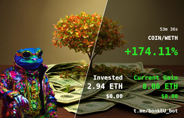 thigpin95688's tweet photo. 🚨 Trade Profit Tracker 🚨

🔔 COIN/WETH

High Speed, Low Cost Trading with Bonk Bot #BonkBot #Solana #MemeEconomy https://t.co/zYc0Ddcyny

🗂 CA: 0x63519Eb1B67b86125837345f6e7251bB8CF47d54

💰 Profit: 174.11% | ⏱️ Time: 53m 36s

💸 Invested: 2.94 ETH | 💰 Gained: 8.06 ETH https://t.co/N8sWoHqZxC