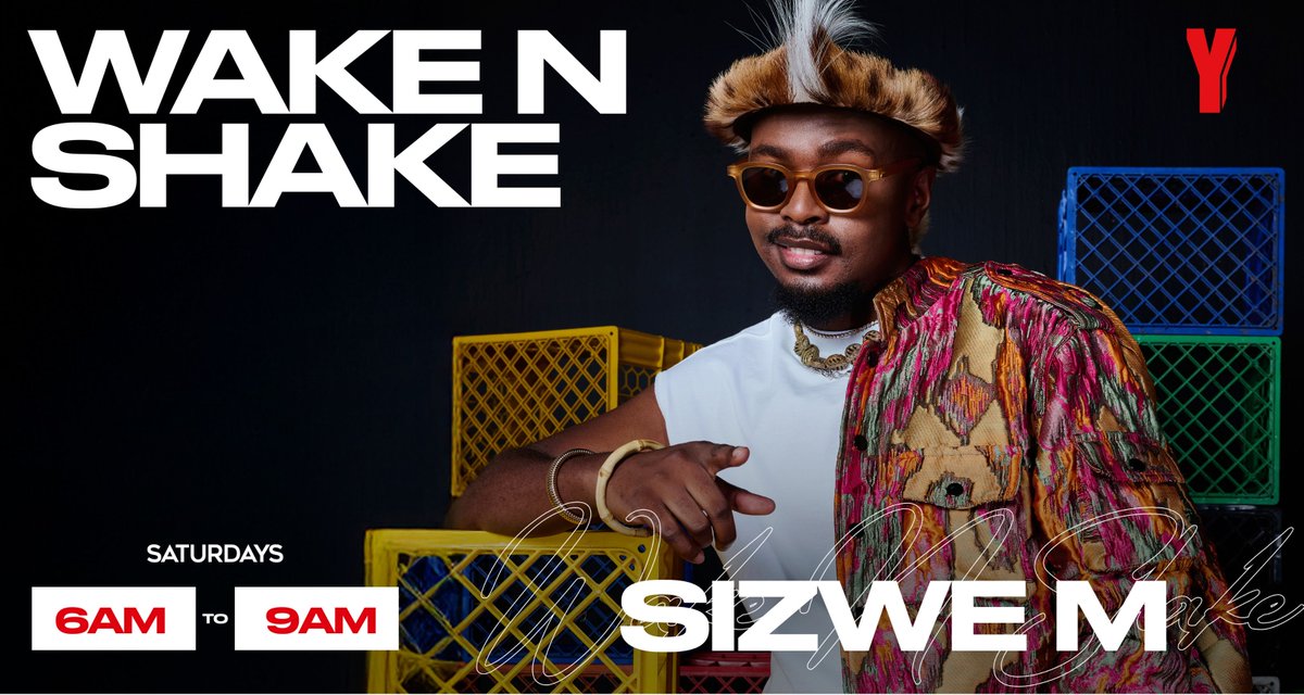 Yfm's tweet photo. Your mornings just got louder, brighter, and a whole lot better with Sizwe M on #WakeNShake, from 6am to 9am, only on Y! https://t.co/JR7o98qyyH