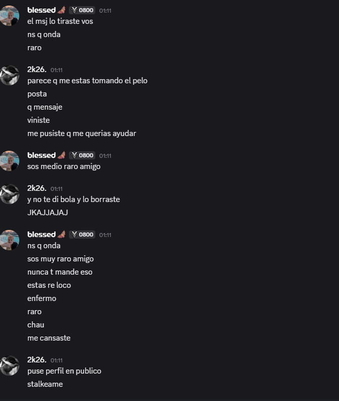 frxstyssj's tweet photo. este tipo medio autista me escribio diciendo que  me iba a ayudar a doxear a bigot y despues de mandarle esos 2 "jajajja" me borro los mensajes, creo q este tipo es muy raro, no le di mucha bola pero segun el lo re junan, ahora dice que el q le escribio fui yo 
sigo abajo https://t.co/8zC2j6K73h