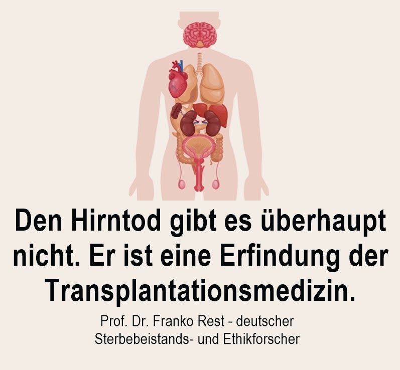 daniel_gugger's tweet photo. 888 Das große, korrupte Geschäft mit den menschlichen Organen, und warum man sich nicht für Organspenden zur Verfügung stellen sollte...

Das Hirntodkriterium wurde 1968 ausdrücklich zum Zweck der Organbeschaffung eingeführt. 

Für die Verabschiedung der Angehörigen, ist das Pflegepersonal angewiesen, unruhigen "Hirntoden" muskelentspannende Injektionen zu geben, damit sie sich beim Abschied nicht bewegen.

Die Entnahme von Organen aus einem noch lebenden Menschen stellt juristisch eine strafbare Tötung dar. 

Um an vital-konservierbare Organe heranzukommen, ohne sich strafbar zu machen, ist der "Hirntod" zum Tod des Menschen erklärt worden.

Eine Organübertragung widerläuft derart gegen die menschlicher Natur, dass das Immunsystem mit starken Immunsuppressiva regelrecht abgeschaltet werden muss, damit das eingepflanzte Organ nicht abgestoßen wird. 

Der Körper wehrt sich so sehr gegen den gravierenden Eingriff, dass für ihn die Abstoßung des fremden Organs wichtiger ist, als die Erhaltung des eigenen Lebens.

Das große Geschäft liegt aber nicht nur bei den Transplantationen (z.B. Leber 98.000 - 130.000 Dollar, ein Herz 130.000 bis 160.000 Dollar), sondern beim lebenslangem Vergabe von Pharmazeutika.

 Der Markt der Transplantations- und Pharmaindustrie ist Milliarden Euro schwer.

Quelle Reportage: "Gruselige Organspende - Hirntod kein wissenschaftlicher Fakt"

Video: 8 Min. https://t.co/vPW5F25Vxg
Siehe dazu auch Youtube: "Organspende - die Schattenseite", "Organspende: Die verheimlichte Wahrheit"