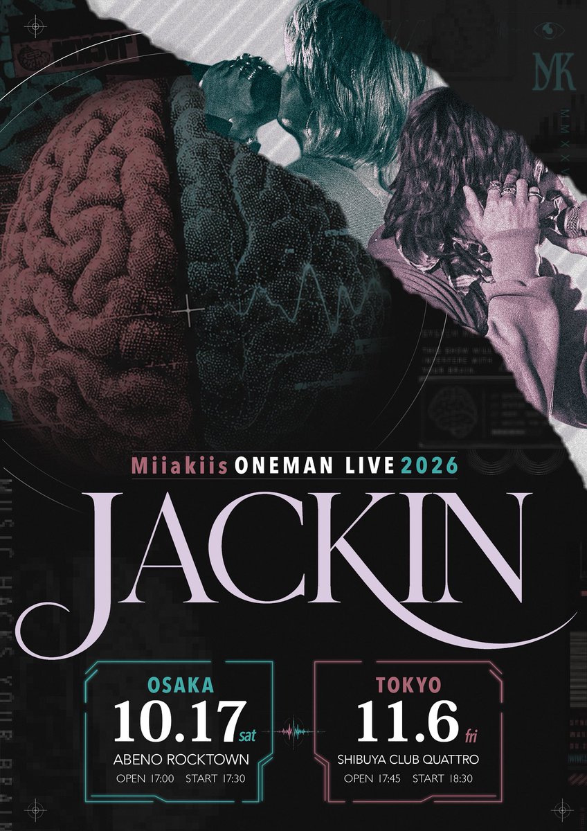 miiakiis's tweet photo. 【🧠🚨チケット受付は7/20 23:59迄🚨🧠】

Miiakiis ONEMAN LIVE 2026
"JACKIN"

チケット1次先行(抽選)の
受付が明後日7/20まで！
VIPチケットは少なくなってきてるので是非お早めにお申し込みください🐈‍⬛

VIPチケットはFC会員のみ応募可能ですが、今入会してもすぐに申し込むことができます☑️

🎫VIP・FCチケットはコチラ
https://t.co/qId1NZUlru

🎫一般チケットはコチラ
https://t.co/My5ToqcwDx

🎤公演詳細はコチラ
https://t.co/bMU9LyrZOz

⚠️本公演では、従来の券種ごとの時差受付ではなく、全券種を同時に受付する
「マルチエントリーシステム」を導入します。
詳細は画像をご確認ください。

▪️詳細
2026年10月17日(土) 大阪 阿倍野 ROCKTOWN
開場/開演　17:00/17:30
 
2026年11月6日(金) 東京 渋谷 CLUB QUATTRO
開場/開演　17:45/18:30