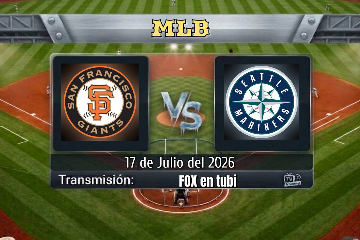 TVDELDEPOR2's tweet photo. MLB | Semana 17
Giants 🆚 Mariners
20:00 HRS
📱💻 @tubi_mx
🎤 @Pelotauro
🎤 @JacksonAdes
🎤 @fesquerb
#MLBenFOX | #SFvsSEA https://t.co/sgyZKiKY2w