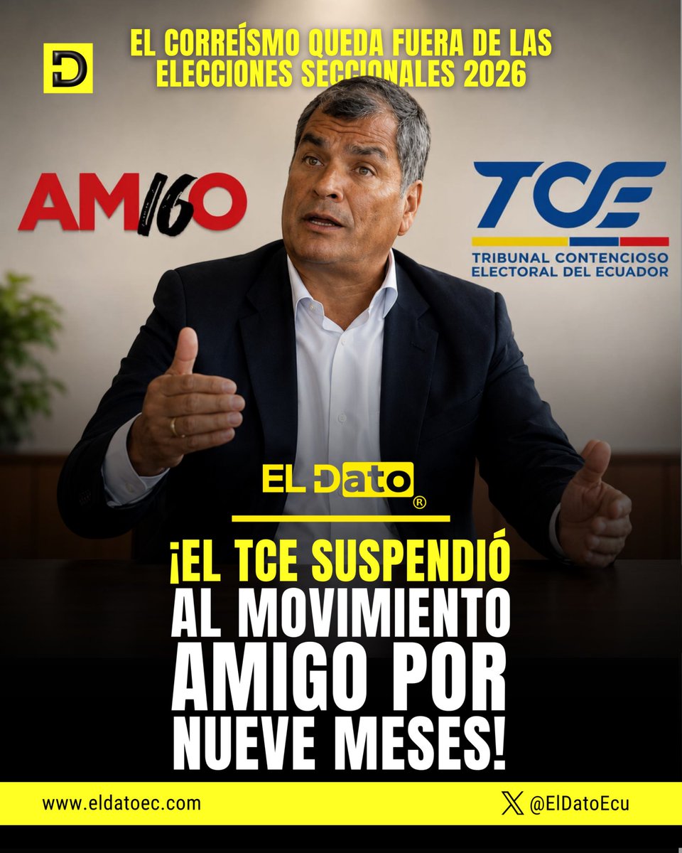 ElDatoEcua's tweet photo. #Urgente LLORA EL CORREÍSMO - QUEDA FUERA DE LAS ELECCIONES SECCIONALES 2026.

El Tribunal Contencioso Electoral (TCE) suspendió al movimiento AMIGO por nueve meses.

El correísmo se queda sin movimiento político para participar en las elecciones seccionales. La denuncia fue presentada por el fiscal (s), Carlos Alarcón, por presunto lavado de activos en contra de esa organización política.