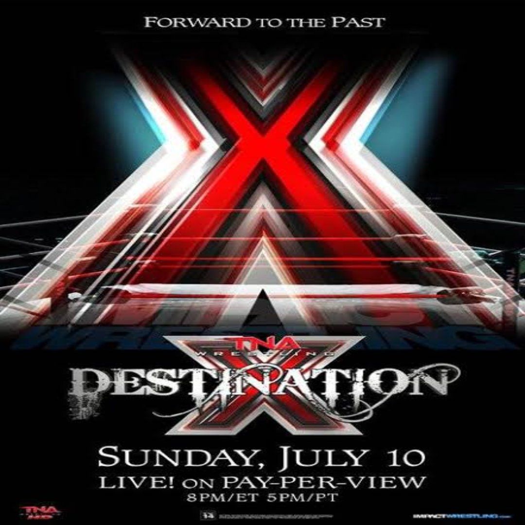 DarrylKeithFord's tweet photo. 15 Years Ago on July 10th, 2011 | TNA Wrestling presented Destination X from the Impact Zone in Orlando, Florida #TNA #DestinationX #TNAWrestling #PPV #PayPerView #ProWrestling https://t.co/ns8HUTZugd