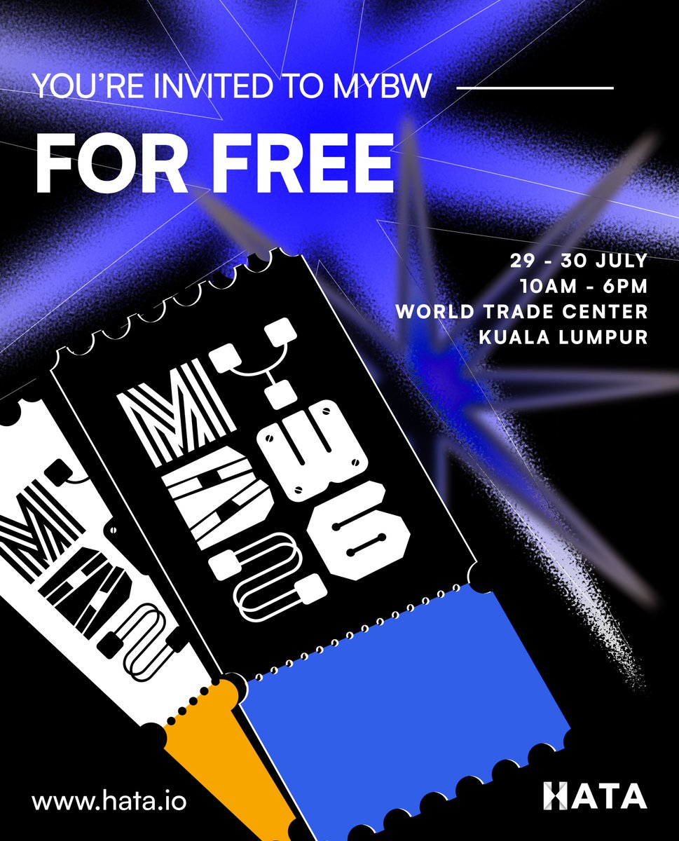 hatamalaysia's tweet photo. We're bringing 100 Hata users on X to Malaysia Blockchain Week 2026! 🚀🎟️

Hata is sponsoring 100 MYBW General Passes worth RM198 each for our community! 🙌

Heres how you can join: 

🔁Like & Repost this post
💬Reply with your Hata ID
👥Tag 3 friends

Opens today and closes 20 July, 11.59PM

Open exclusively to Hata users, ONE entry per Hata ID.

Selected users will be notified through the email linked to their Hata ID 🫡

Good luck! (1/2)🧵