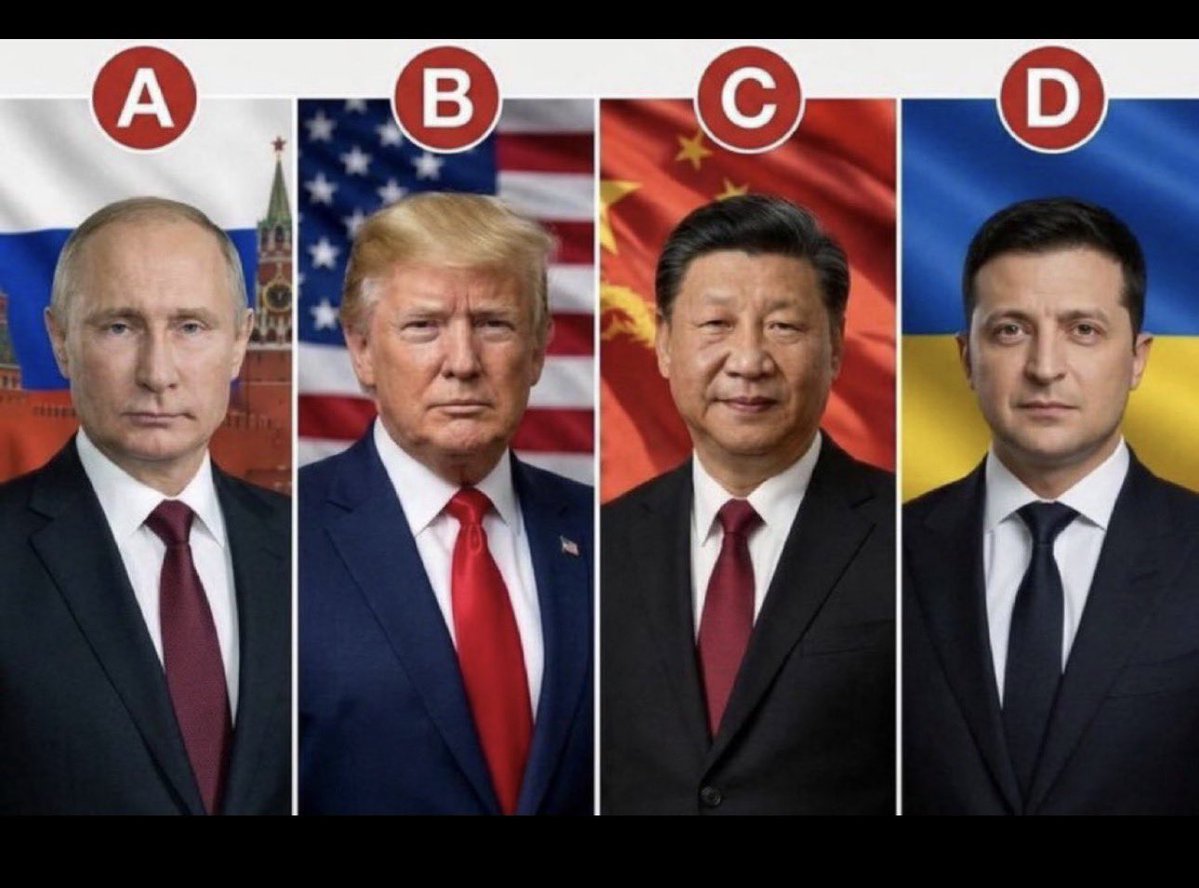 Real_JFKK's tweet photo. If the world had to choose one strong leader during a global crisis, who would be your first choice ?

A) Vladimir Putin 
B) Donald Trump 
C) Xi Jinping 
D) Volodymyr Zelenskyy https://t.co/WeV2foeWgh