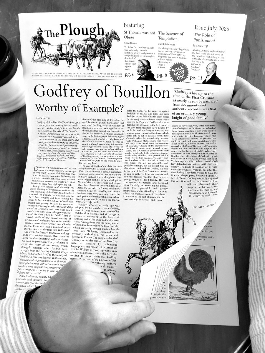 theploughdotink's tweet photo. July's issue is out to our readers. 

Imagine not being subscribed to The Plough!

Banning advertising, affirming the headship of the father, Remigration from the perspective of St Thomas Aquinas, and chronicles of the crusades. Did we miss anything?