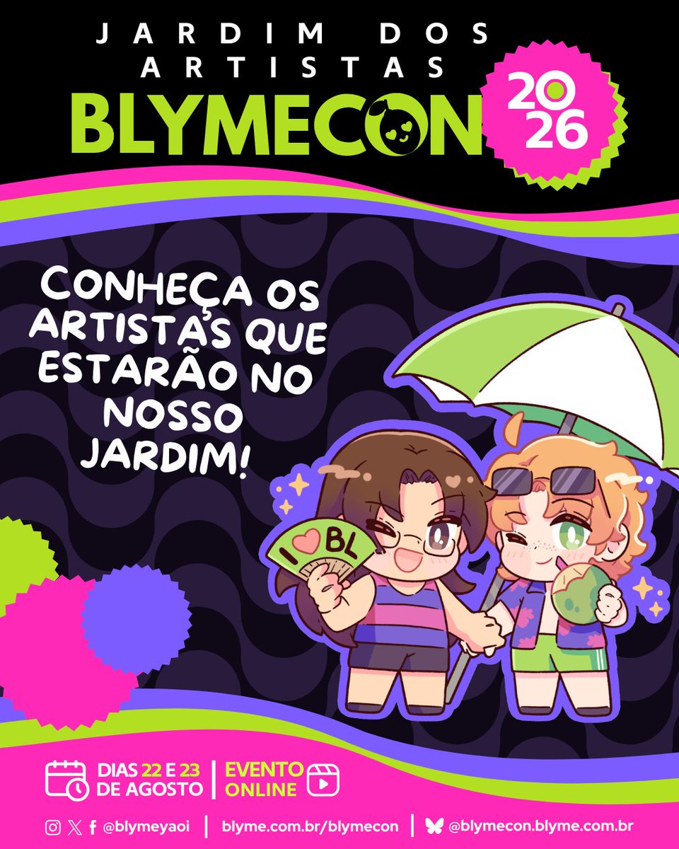 blymecon's tweet photo. 🚨🚨🚨 ALERTA DE ENXURRADA DE ARTISTAS🚨🚨🚨

Venham conferir quem estará no nosso Jardim dos Artistas vendendo produtinhos de BL para toda nação!  👀

SEGUE O FIO! ⬇️ https://t.co/mIbDRzStNg