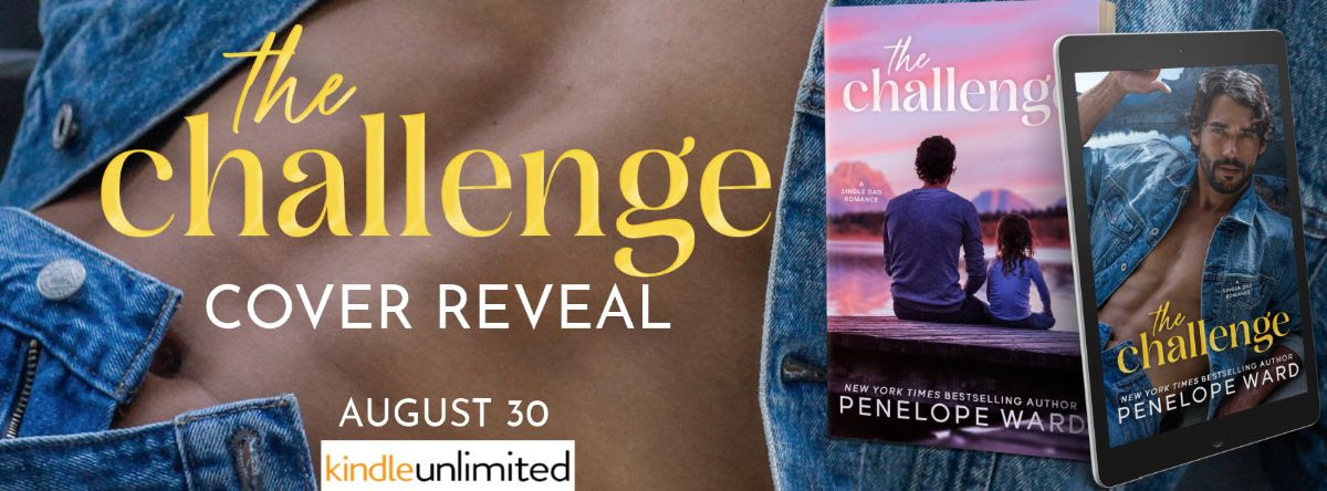 Snsbah's tweet photo. COVER REVEAL! From New York Times bestselling author Penelope Ward comes a new, STANDALONE contemporary romance… The Challenge: A Single Dad Romance by Penelope Ward 📚 Pre-order today https://t.co/PrWJwKrP33 https://t.co/5qUoCRICkL