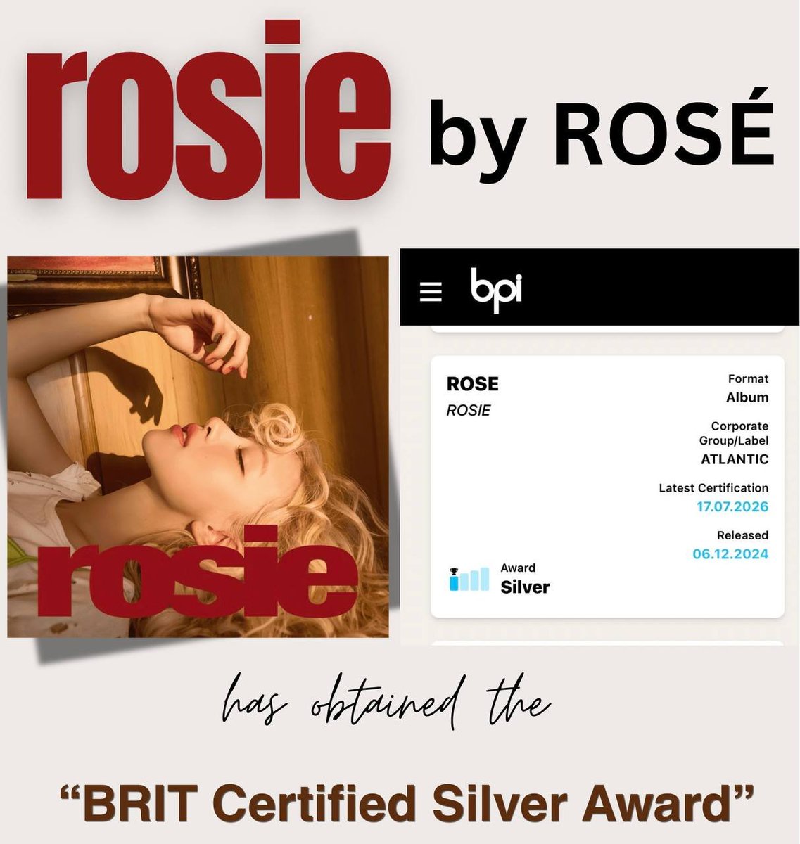 RoseFocused's tweet photo. 🚨 OFFICIAL: rosie is now BRIT Certified Silver!

ROSÉ debut studio album has surpassed 60,000 certified units in the United Kingdom, earning the prestigious BRIT Certified Silver Award. 🇬🇧

Here's to many more milestones ahead. https://t.co/qX1PKKko5v