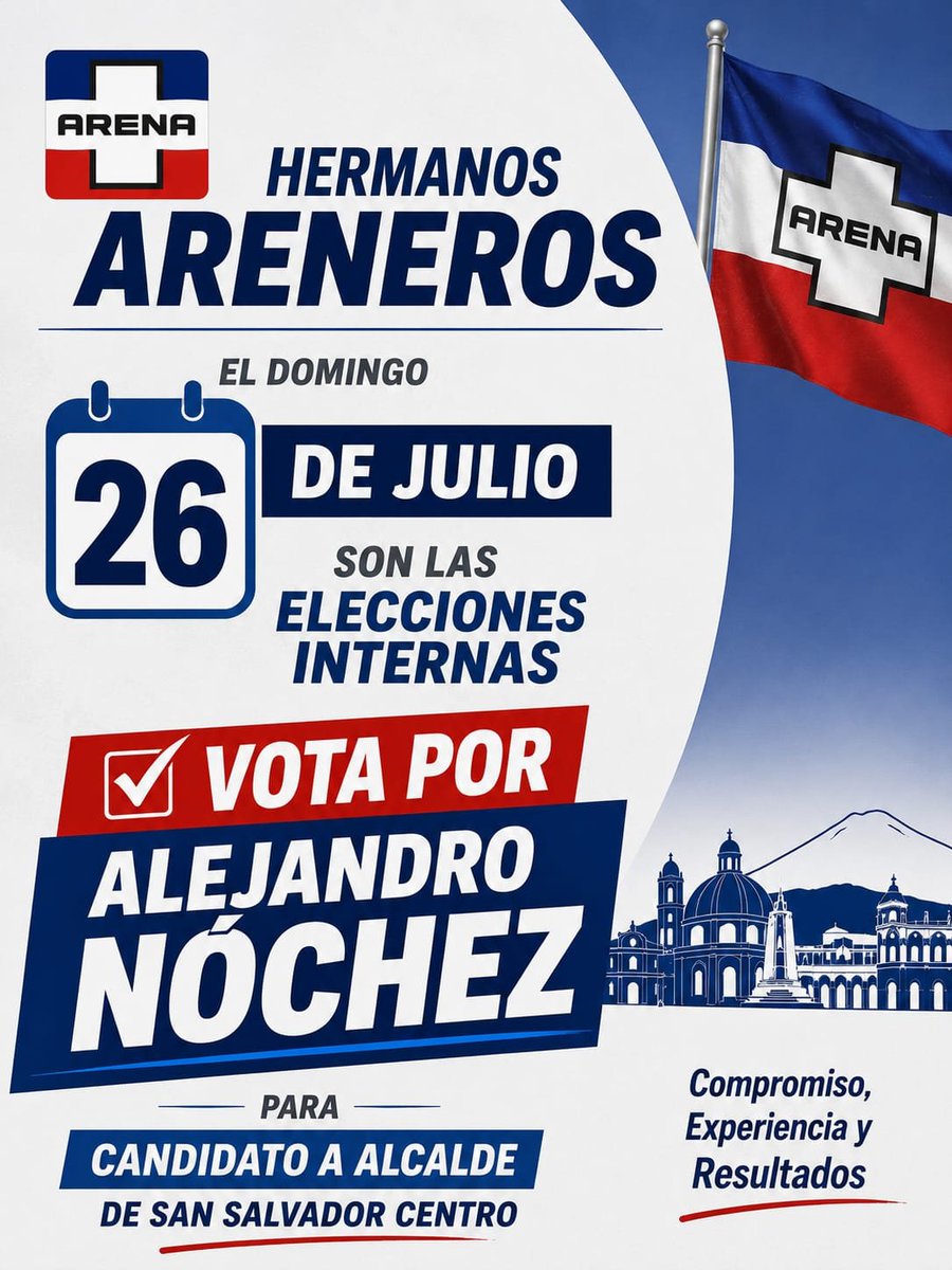 ARENA_SSC's tweet photo. Este 26 de julio, votemos por @Alejandr0Nochez, votemos por la experiencia, el compromiso y los resultados 🇸🇻
#AlejandroNóchez #ARENA #SanSalvadorCentro #Experiencia #Compromiso #Resultados #InternasARENA https://t.co/ATon0QKU7s