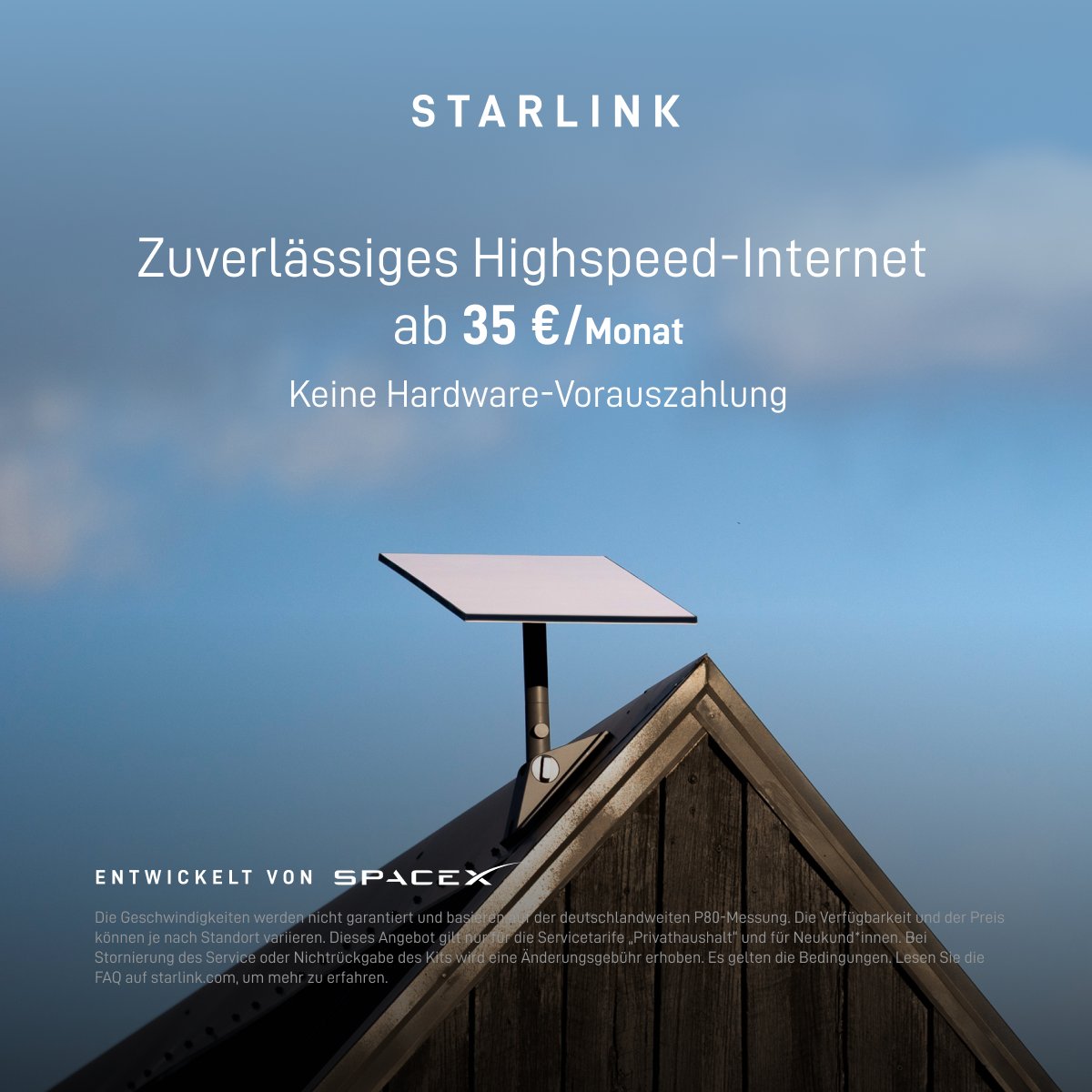 Starlink's tweet photo. Verbinden Sie sich mit schnellem, zuverlässigem Internet für Streaming, Videoanrufe, Online-Gaming und vieles mehr.

In wenigen Minuten online bestellen.