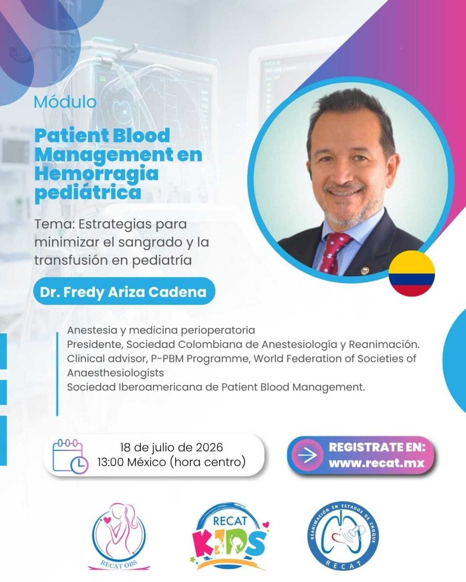 SIAPBMoficial's tweet photo. 🧵 PBM en pediatría: un módulo que no te puedes perder
El 18 de julio, el Dr. Fredy Ariza Cadena presenta "PBM en Hemorragia Pediátrica" en el Congreso RECAT OBS &amp; KIDS 2026. https://t.co/vHGFHAYhDD