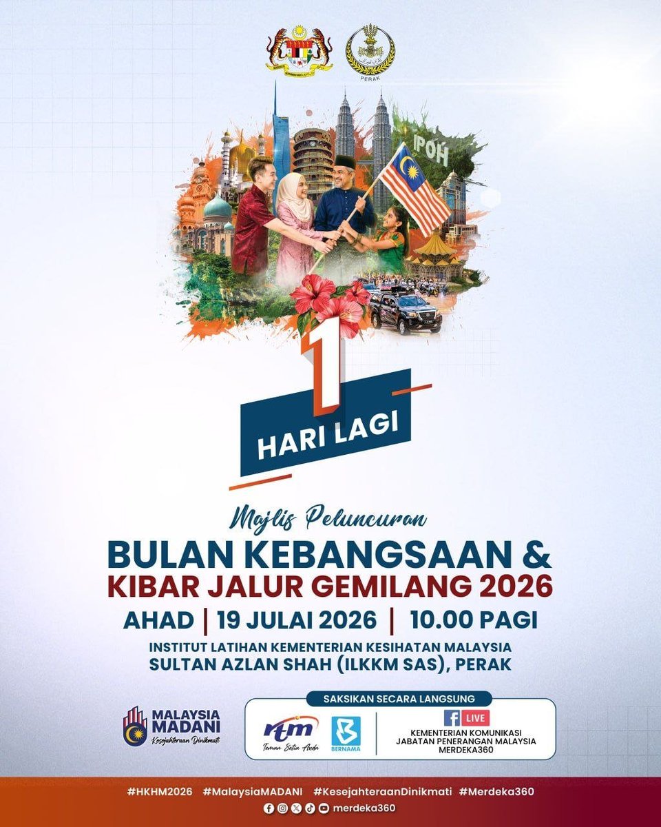 JPenerangan's tweet photo. 🚨 1 HARI LAGI! 

🇲🇾 𝐌𝐚𝐣𝐥𝐢𝐬 𝐏𝐞𝐥𝐮𝐧𝐜𝐮𝐫𝐚𝐧 𝐁𝐮𝐥𝐚𝐧 𝐊𝐞𝐛𝐚𝐧𝐠𝐬𝐚𝐚𝐧 𝐝𝐚𝐧 𝐊𝐢𝐛𝐚𝐫 𝐉𝐚𝐥𝐮𝐫 𝐆𝐞𝐦𝐢𝐥𝐚𝐧𝐠 𝟐𝟎𝟐𝟔 🇲🇾 

📅 19 Julai 2026 (Ahad)
🕙 10.00 pagi
📍 Institut Latihan Kementerian Kesihatan Malaysia Sultan Azlan Shah (ILKKM SAS), Perak https://t.co/QolsziVBAV