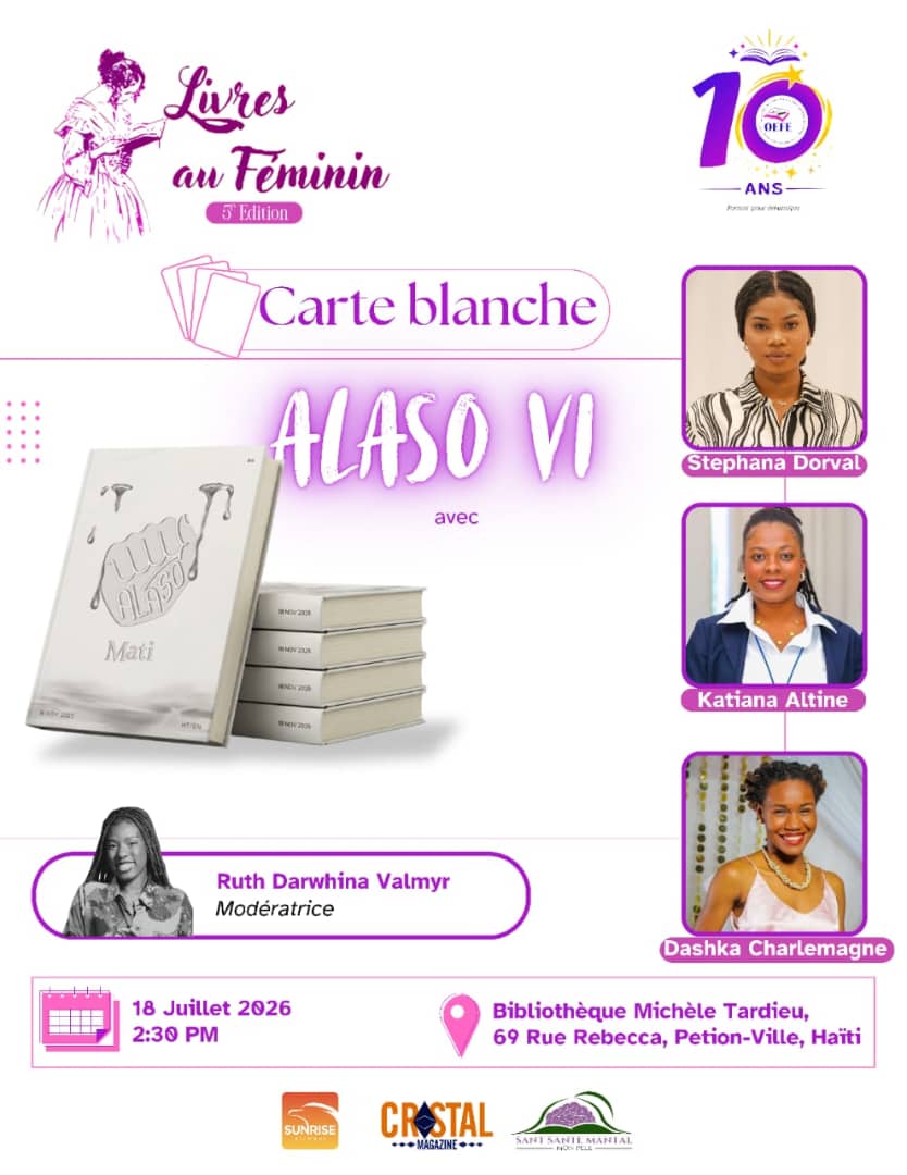 oefehaiti's tweet photo. L'anthologie féministe de @Neges_Mawon Alaso, VI, sera en présentation au festival Livres au Féminin ce samedi 18 juillet à 2h30 PM. 
69, Rue Rebecca, Petion-Ville, Haïti. 

#livresaufeminin #5eEdition #littérature #voixémergentes #éclatsdavenir #OEFE #NegesMawon https://t.co/HInMm0pE0r