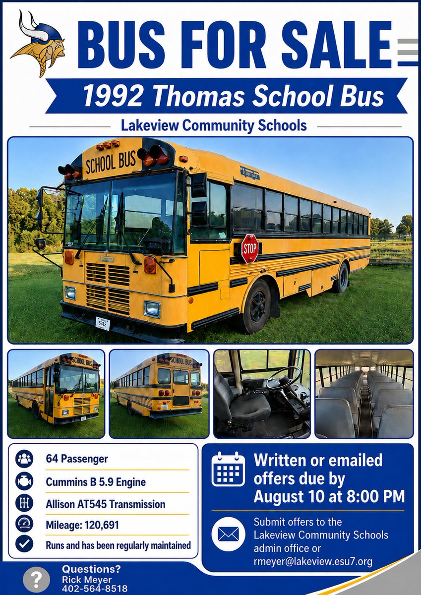 LakeviewVikes's tweet photo. 🚌 Bus for Sale: 1992 Thomas School Bus 🚌

Lakeview Community Schools is accepting written or emailed offers for a 1992 Thomas school bus. Here are the details:

Engine: Cummins B 5.9

Transmission: Allison...
Mileage: 120,691
...
https://t.co/RgwlRCmmtV https://t.co/hCSCJDatBm