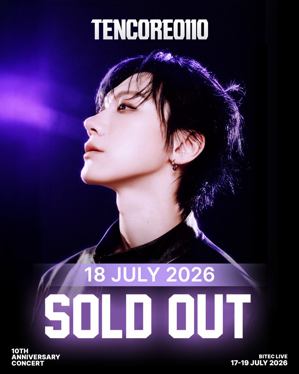 tenthsound's tweet photo. 💜✨ 18 JULY — SOLD OUT! ✨💜

See you tonight! 🐈‍⬛💜

Thank you, 10velys, for filling every seat and every moment with your love. We can't wait to share this unforgettable night with you. ✨

⚠️ 19 July tickets are almost gone!
Only a very limited number of tickets remain...
Don't wait—grab yours now before they're all gone! 🎟️

📅 19 July 2026
📍 BITEC LIVE
🎟️ Tickets:
https://t.co/U8xr9AUH27

#TENCORE0110Concert_Day2
#TENCORE0110iscalling #TENCORE0110Concert 
#10YearsWithTEN #TenthSound #TENLEE