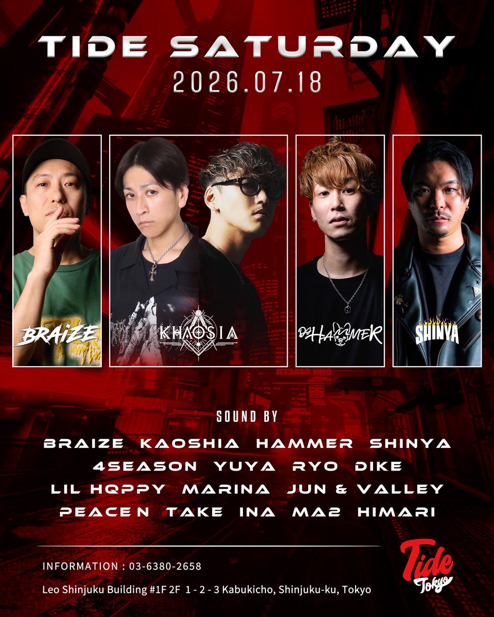 Tide_Tokyo's tweet photo. 2026.07.18(SAT)
" TIDE SATURDAY "
OPEN 22:00-
📍Tide Tokyo
#tidetokyo #tidesaturday
#shinjuku #tokyo #japan
#nightclub #nightlife #jpnight https://t.co/Wob1C0mClm