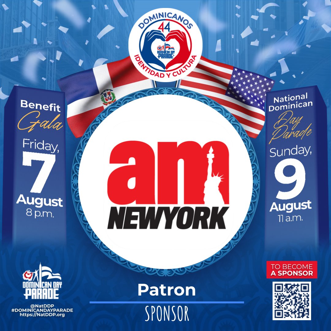 NatDDP's tweet photo. 🇩🇴🇺🇸Dominicanos: Identidad y Cultura.
Thanks to our Patron Sponsor ! 💙
🎉 44th #DominicanDayParade
🗓 Aug 7: Gala | 📍Greentree
🗓 Aug 9: Parade | 📍6th Ave, NYC
Follow @NatDDP

Support us—every donation counts! 🙌
#NatDDP #DRParade #IdentidadyCultura https://t.co/60LVzV4ELA