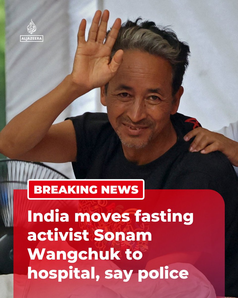 AJENews's tweet photo. BREAKING: Authorities in India's Delhi have moved fasting social activist Sonam Wangchuk to hospital on the 21st day of a hunger strike he launched to demand the resignation of federal education minister Dharmendra Pradhan, say police.

🔴 More on https://t.co/5H0QqpfIYw https://t.co/bYtpTYlcKh