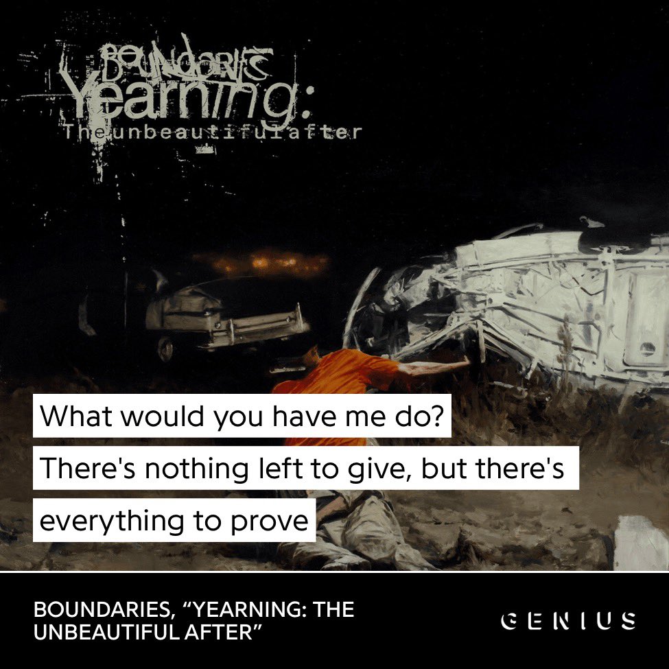 andrew_soloj's tweet photo. Alright Boundaries enjoyers, what are some of your favorite lyrics from Yearning: The Unbeautiful After?  These are some of mine https://t.co/rFPdMsFD7r