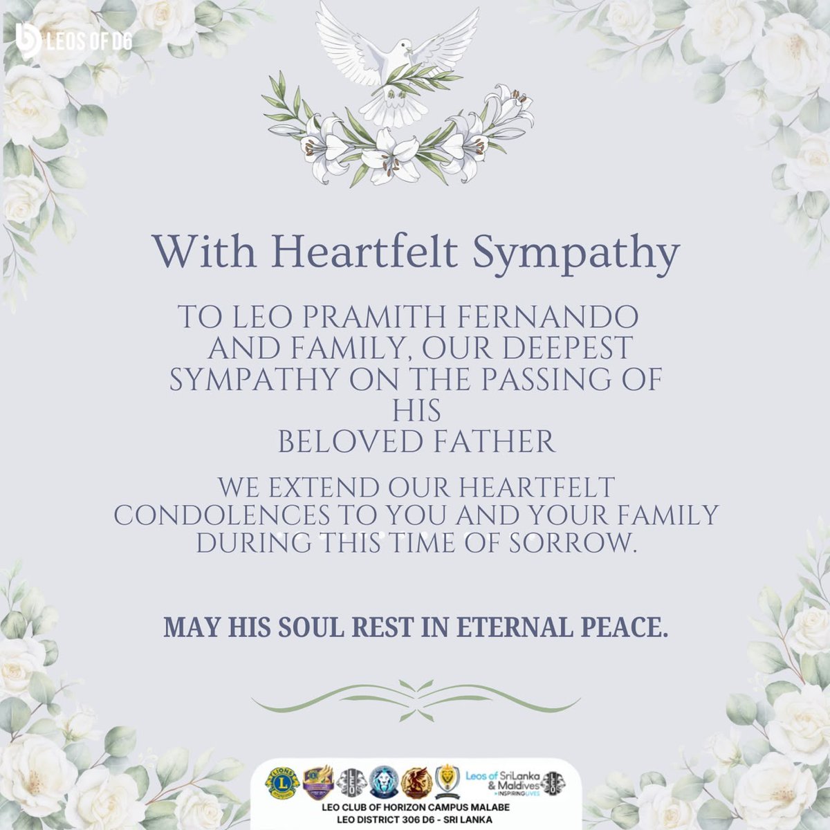 leoclubHC's tweet photo. 🕊️ With Deepest Sympathy 🕊️

#LeosofD6
#LeadTheWay
#HorizonLeos 
#EmbraceTheNewEra
#LeoMD306
#LeosofSriLanka_Maldives
#Make_A_Difference_Beyond_The_Horizon https://t.co/webkmb77zB