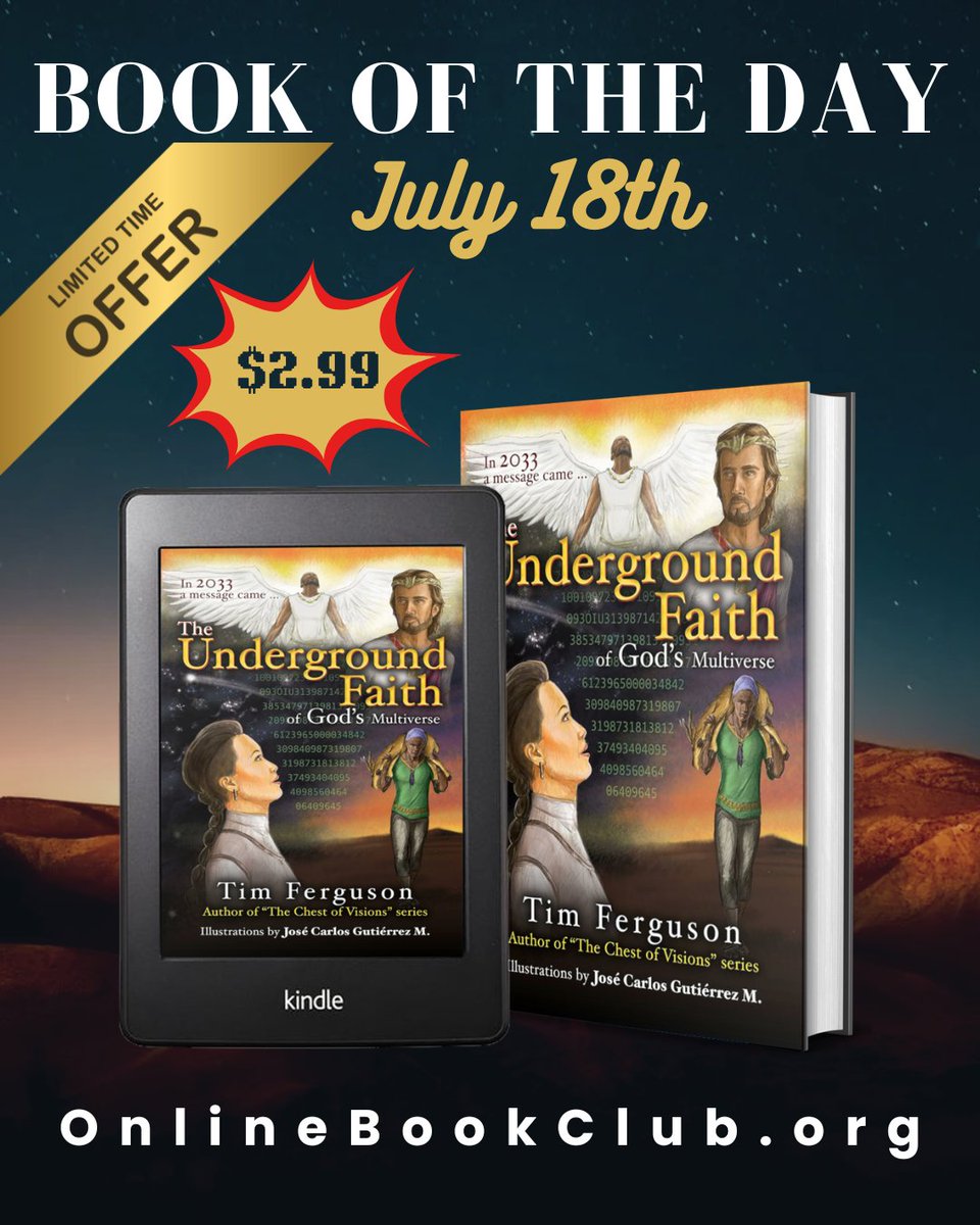 TwBookClub's tweet photo. Book of the Day, July 18th – Sci-Fi/Fantasy, Rated 5 Stars 

Temporarily Discounted on Kindle:
https://t.co/j8J0d9HCec

The Underground Faith of God's Multiverse by Tim Ferguson

Follow @mountgote
----
Visit the author's website:
https://t.co/BZzTEHVj8d
----- https://t.co/57ysbMjcH3