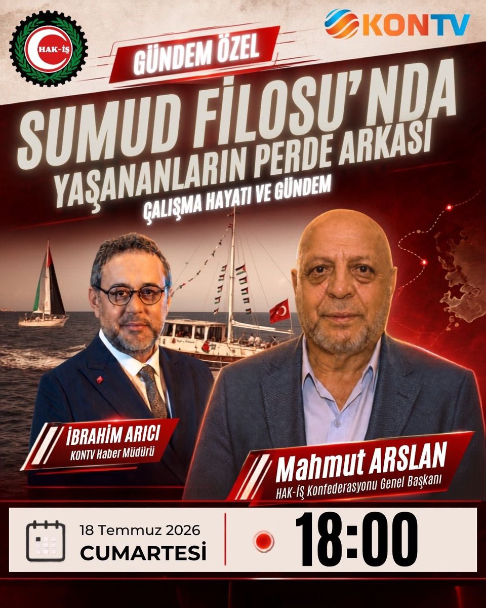 hakiskonf's tweet photo. 📺 GÜNDEM ÖZEL

Genel Başkanımız Mahmut Arslan, KONTV Haber Müdürü İbrahim Arıcı’nın sunduğu “Gündem Özel” programının canlı yayın konuğu olacak.

Tüm teşkilatımızı ve kamuoyunu KONTV ekranlarına davet ediyoruz.

📅 18 Temmuz 2026 Cumartesi
🕕 Saat 18.00
📍 KONTV – Gündem Özel https://t.co/ZEn4lPuSGs