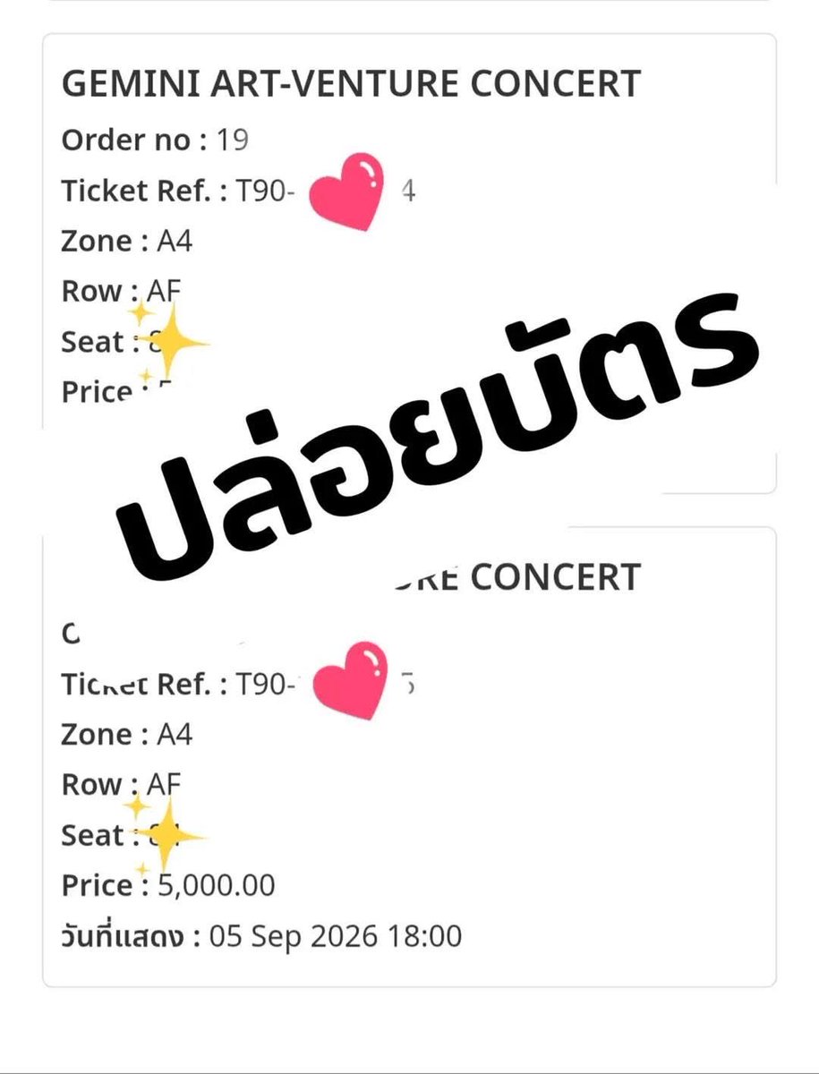 pigcustomer's tweet photo. WTS
Gemini Artventure Concert 
🆘original price
📍 Bangkok, Thailand

Day 2 (Sep 5)
A4 Row AF
Seats 83–84 (2 consecutive seats)

Day 3 (Sep 6)
A4 Row AF
Seat 80

✅ Can provide proof of purchase 
✅ face to face for receiving physical tickets 

DM if interested.
#geminiconcert https://t.co/M49X7FtZLY