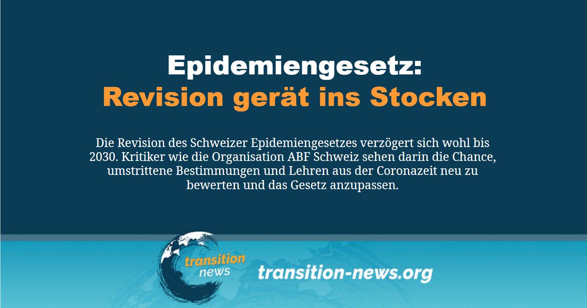 C_Transition2's tweet photo. Die Teilrevision des #Epidemiengesetzes dürfte später als ursprünglich geplant in Kraft treten. Beobachter halten ein Inkrafttreten vor 2030 mittlerweile für unwahrscheinlich.
Weiterlesen: https://t.co/TB5ZzBUdpg
#transitionnews #Schweiz #Epidemiengesetz #Revision #abfschweiz https://t.co/ZqtvQn7cvL