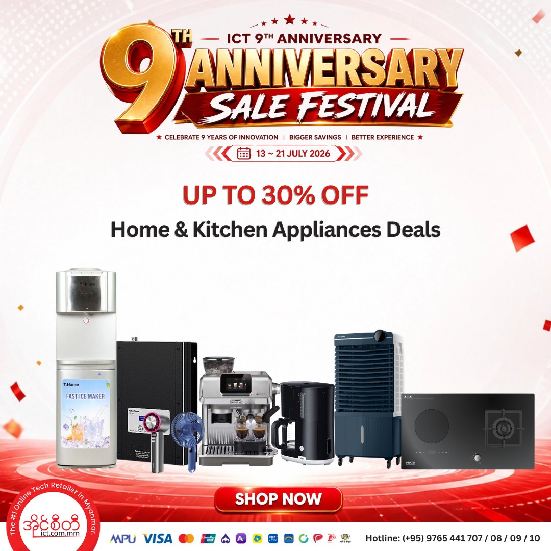 MyanmarICT's tweet photo. ✨ Home &amp; Kitchen Appliances Deals - Up To 30% Off ✨

👉 ဒီ Link မှာ အခုပဲဝယ်ယူလိုက်ပါ » https://t.co/UemDOmtzcz

✨Enjoy Shopping✨
Team https://t.co/v96CAejun2
#ShopICT #Myanmar #1OnlineTechRetailer #ICT9thAnniversary #Sale #DiscountShopping #HomeAppliances #KitchenAppliances https://t.co/vNFELB5z04
