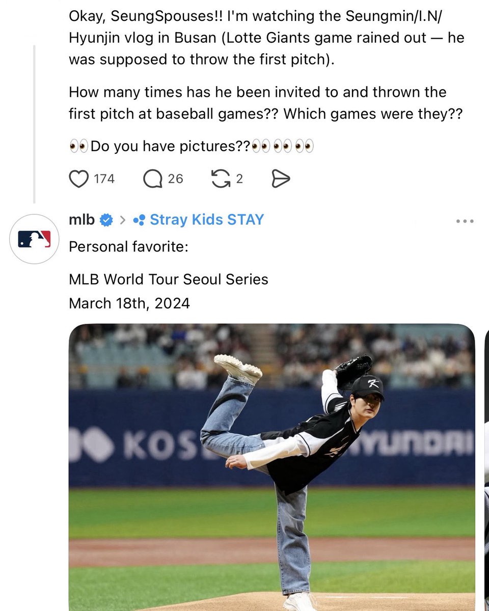 sminiverse_'s tweet photo. 👤 Okay, SeungSpouses!! I'm watching the Seungmin/l.N/ Hyunjin vlog in Busan (Lotte Giants game rained out - he was supposed to throw the first pitch).
How many times has he been invited to and thrown the first pitch at baseball games?? Which games were they??
👀Do you have pictures??👀👀👀

⚾️ Personal favorite:
MLB World Tour Seoul Series
March 18th, 2024

mlb 개인 최애는 승민이가 팀코리아 시구했던 날 시구 또 하자