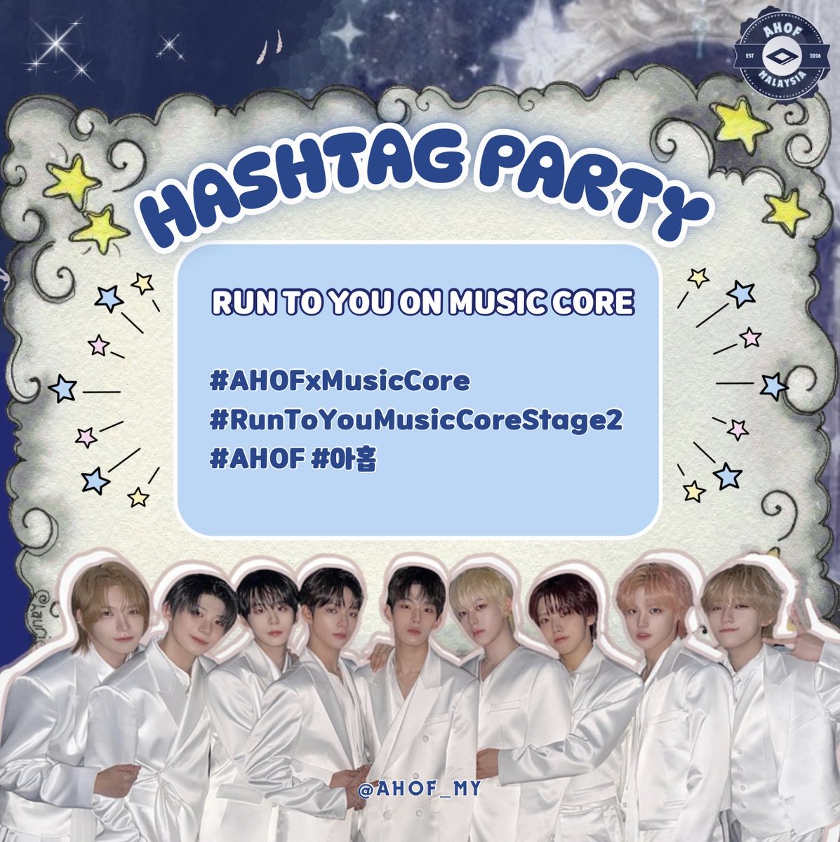 AHOF_MY's tweet photo. #️⃣ [18072026] 𝐇𝐀𝐒𝐇𝐓𝐀𝐆 𝐏𝐀𝐑𝐓𝐘

MY FOHA!

Jom sama-sama meriahkan hashtag party untuk 'AHOF Run To You on Music Core' harini! ❤️

Drop the tags now!

RUN TO YOU ON MUSIC CORE
#AHOFxMusicCore
#RunToYouMusicCoreStage2
#AHOF #아홉 https://t.co/gbJXzdCfc8