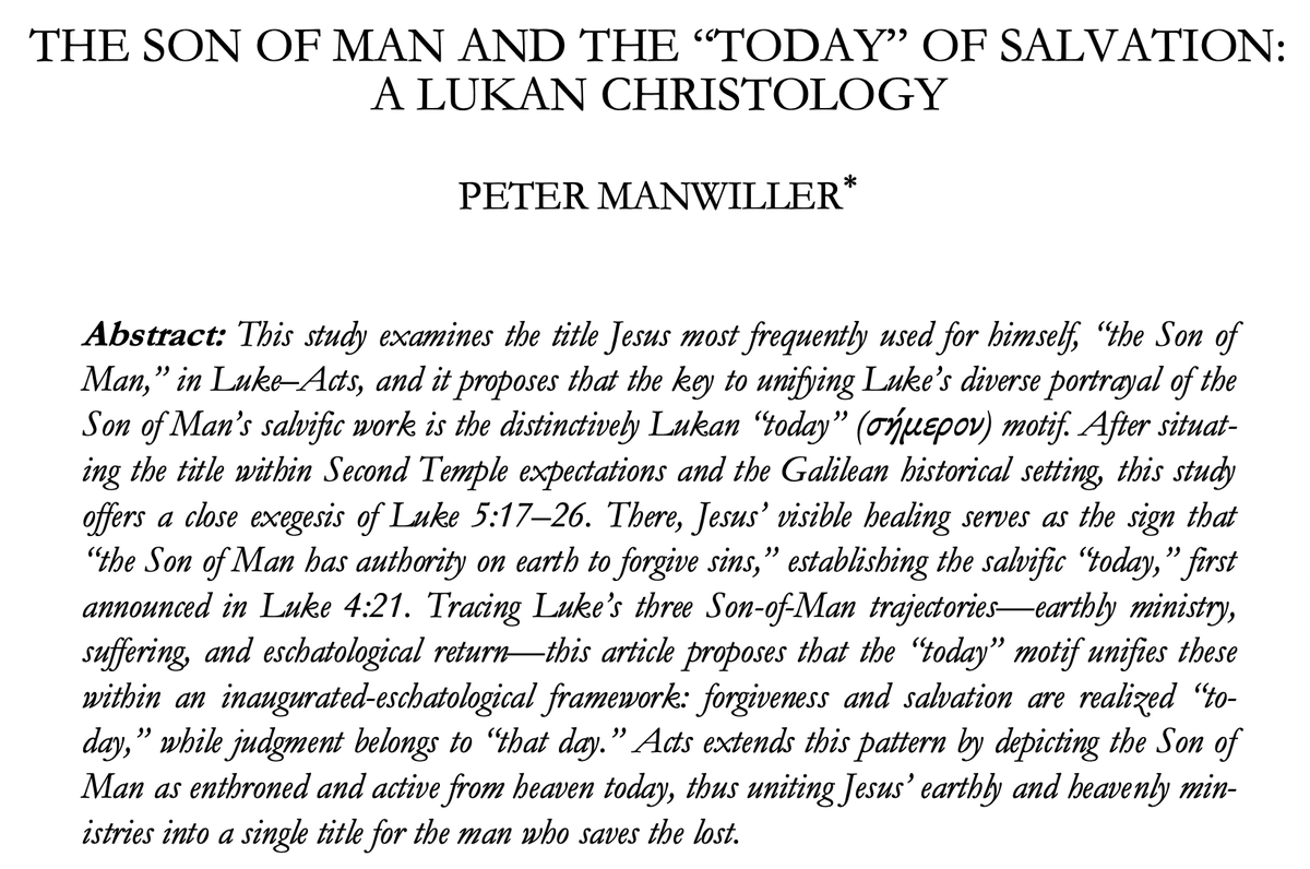 etsjets's tweet photo. "The Son of Man issues divine forgiveness (5:24) &amp; salvation (19:9) 'today.' Yet Luke also anticipates a future day: 'his day' (17:24), 'that day' (21:34–36)—the 'fixed day' (Acts 17:31) when the enthroned Son of Man will return to judge the world in righteousness." (JETS 69.2) https://t.co/3vc6qvWwhv