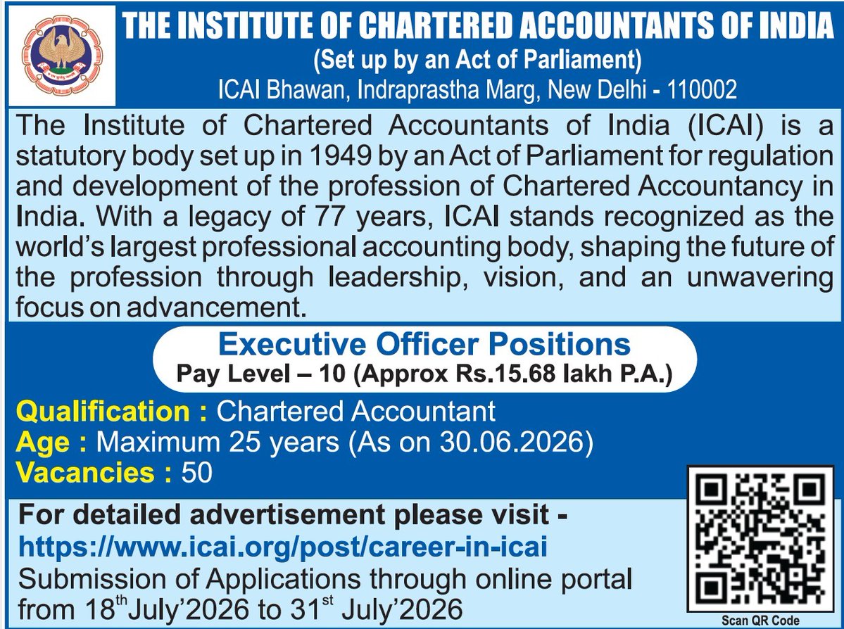 theicai's tweet photo. ICAI invites applications from CAs for position of Executive Officer (EO).
Be part of the Institute that drives excellence, innovation &amp; professional growth.
Eligibility: Qualified CA | Maximum age 25 years as on 30.06.2026
Apply: https://t.co/0hPipi5UeP
Last Date: 31st July 2026 https://t.co/1Nqoo9VYRe