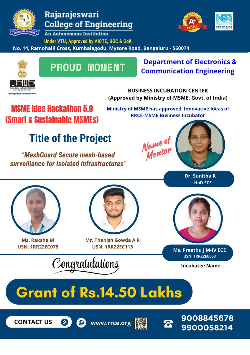rrceblr's tweet photo. 🏆✨ #Proud_Moment at #Rajarajeswari_College_of_Engineering (#RRCE)! The #Department_of_Electronics_and_Communication_Engineering (#ECE) celebrates MSME Idea Hackathon 5.0 success! 💡🚀 #Grant_Sanctioned: ₹14.50 Lakhs. 👏🎉 #RRCE #ECE #MSME #Innovation #StudentAchievement https://t.co/cInX7JnHHH