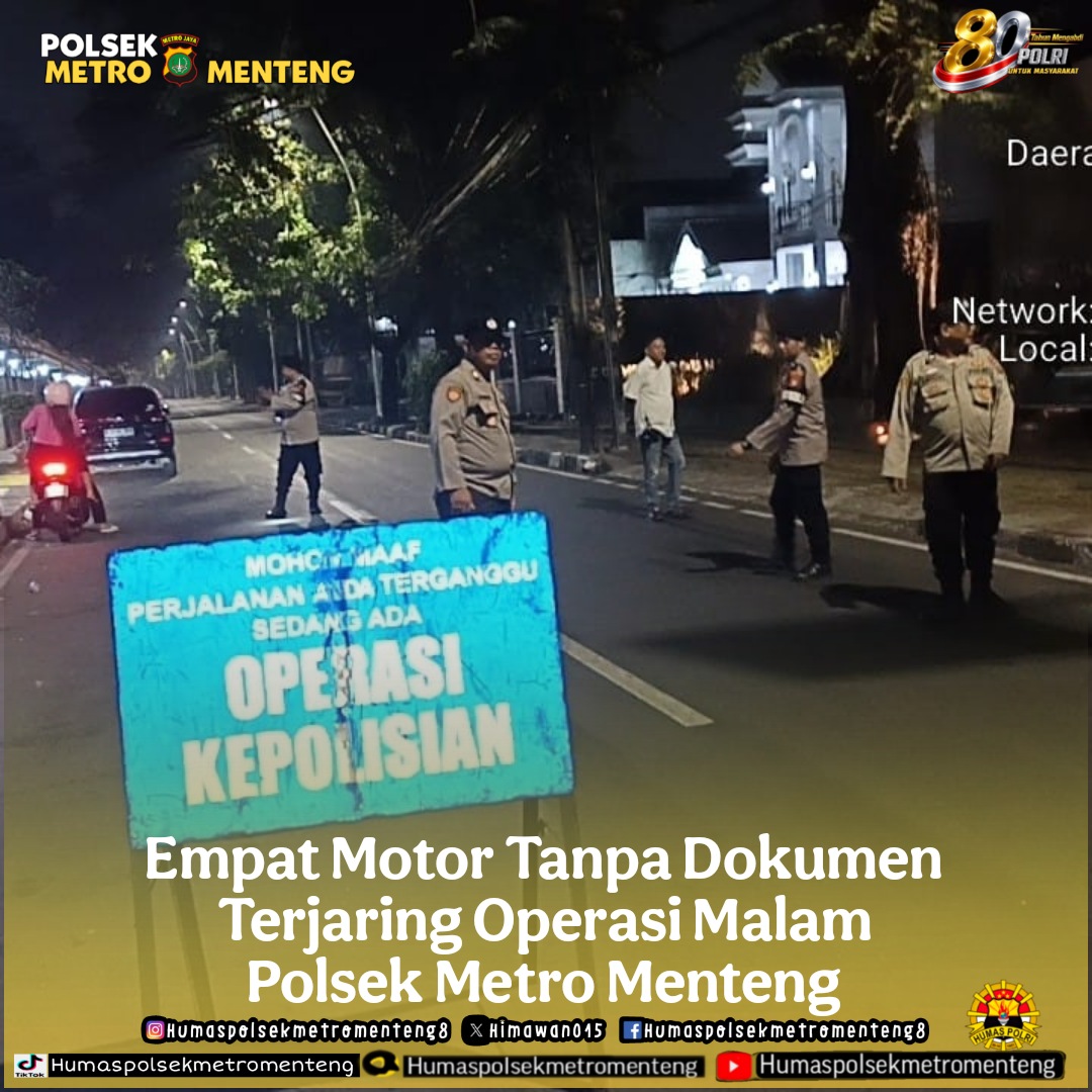 himawan015's tweet photo. Empat Motor Tanpa Dokumen Terjaring Operasi Malam Polsek Metro Menteng

Jakarta Pusat – Polsek Metro Menteng terus meningkatkan langkah preventif dalam menjaga keamanan dan ketertiban masyarakat (kamtibmas) melalui pelaksanaan razia stasioner di Jalan Surabaya, Menteng, Jakarta https://t.co/ONmRkJBBvW