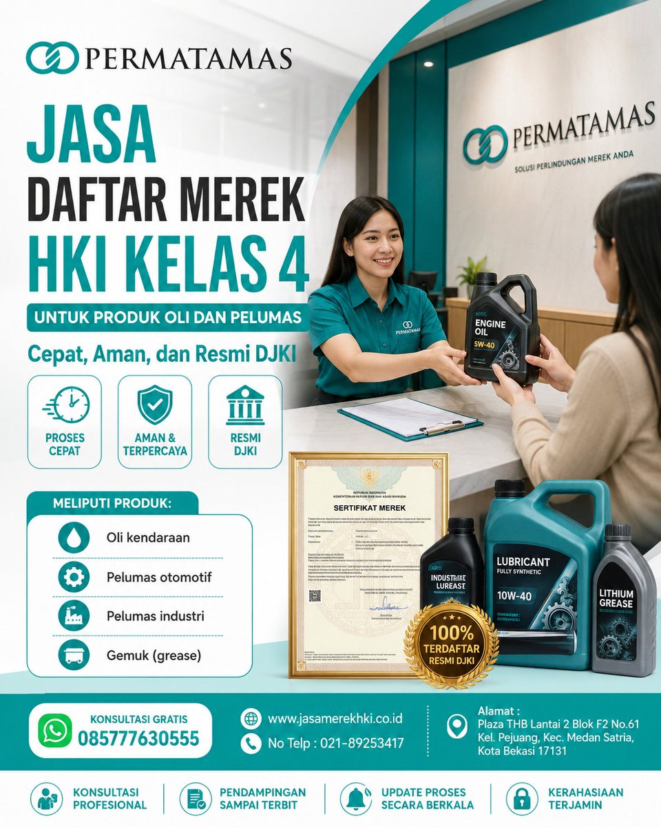 IzinMerek's tweet photo. Jasa Daftar Merek HKI Kelas 4 untuk Produk Oli dan Pelumas Cepat, Aman, dan Resmi DJKI

PERMATAMAS hadir memberikan solusi total perlindungan hukum untuk produk Kelas 4, meliputi:

Oli kendaraan.
Pelumas otomotif.
Pelumas industri.
Gemuk (grease). https://t.co/ch7766jnsN