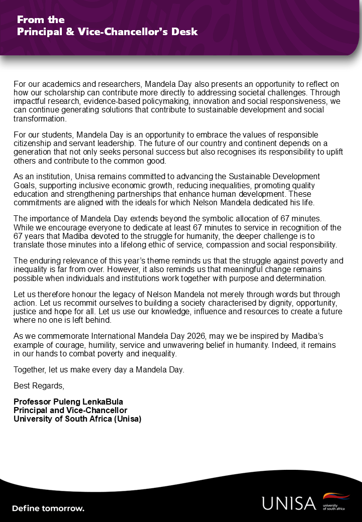 unisa's tweet photo. Message from the Principal and Vice-Chancellor of the University of South Africa (Unisa) on International Mandela Day 2026   
Unisa150@Beyond https://t.co/K7KW5bG7b1