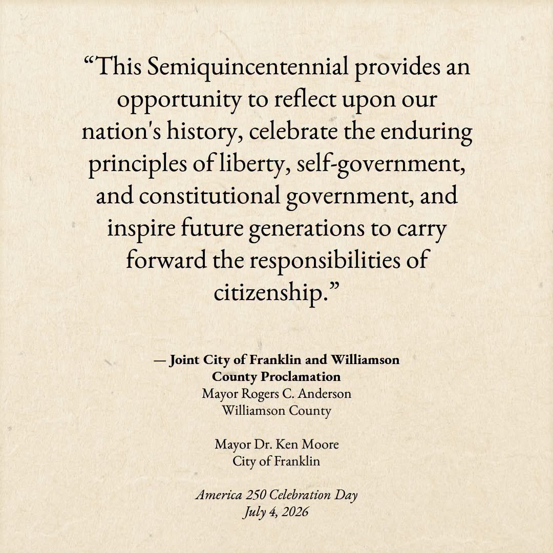 oldglorydar's tweet photo. As America marks the 250th anniversary of the Declaration of Independence, the City of Franklin and Williamson County proclaimed July 4, 2026, as America 250 Celebration Day. Old Glory Chapter, NSDAR, and Lt. Andrew Crockett Chapter, SAR, later presented the joint proclamation to the Williamson County Archives to preserve this milestone for future generations.

#America250 #NSDAR #TNSocietyDAR #FranklinTN